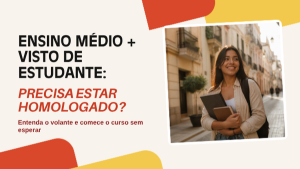 homologacao-ensino-medio-visto-de-estudante.jpg